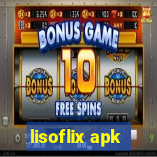 lisoflix apk